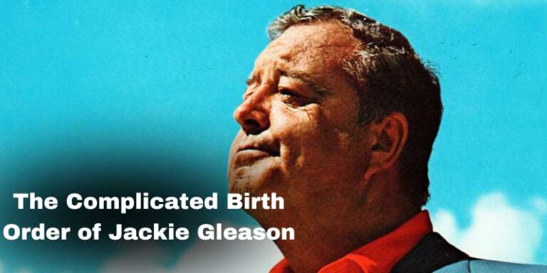 The Complicated Birth Order of Jackie Gleason